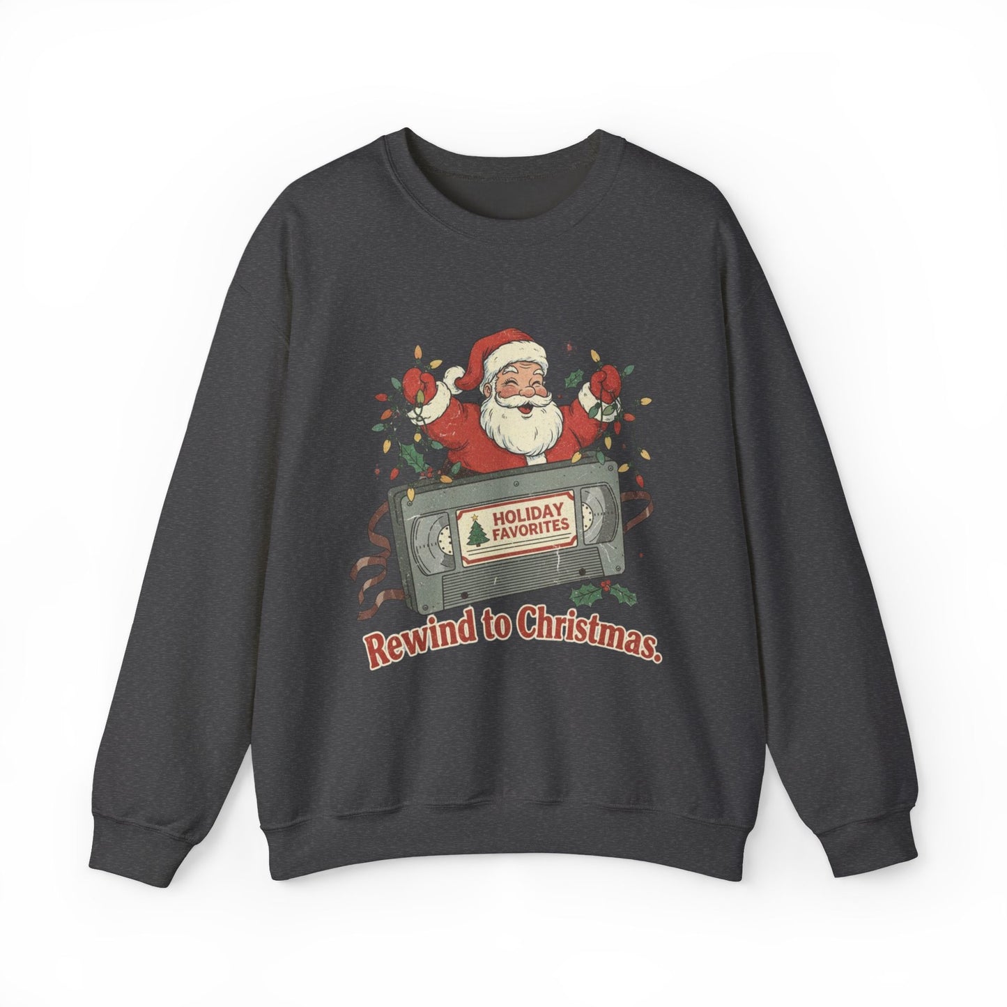 Christmas Rewind Sweatshirt - Unisex Heavy Blend Crewneck